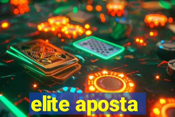 elite aposta